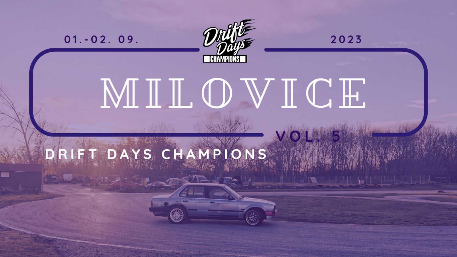 Drift Days Champions Milovice vol.5
