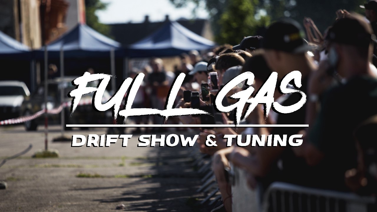 FULL GAS - DRIFT and TUNING SHOW 2023
